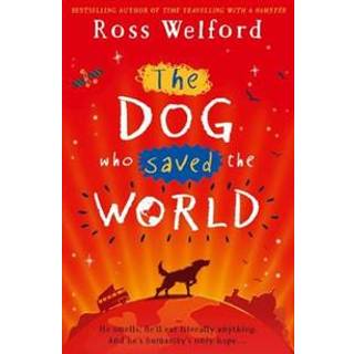The Dog Who Saved the World