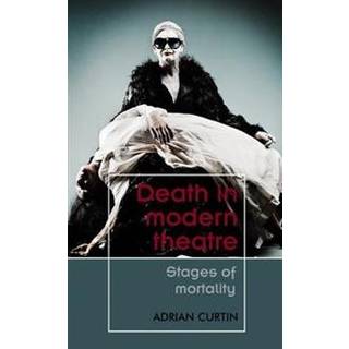 Death in Modern Theatre