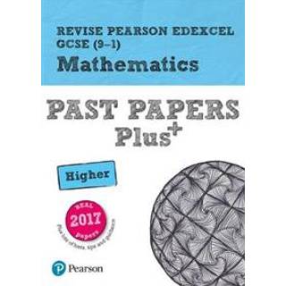 Pearson REVISE Edexcel GCSE Maths (Higher) Past Papers Plus - for 2026, 2027 exams