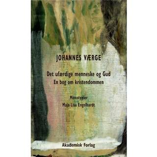 Det ufærdige menneske og Gud