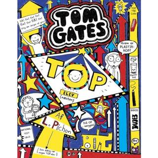 Liz Pichon - Tom Gates 9 - Top-elev (næsten)