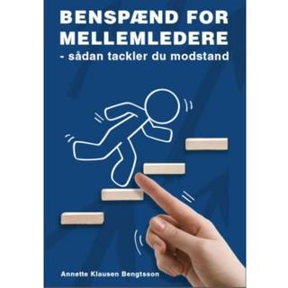 Benspænd for mellemledere - sådan tackler du modstand