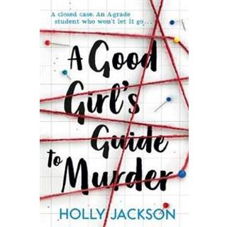 Holly Jackson - Good Girl's Guide to Murder (1) - B-format PB