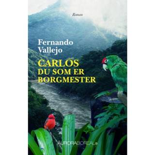 Carlos, du som er borgmester