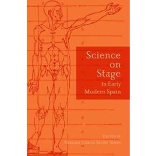 Science on Stage in Early Modern Spain