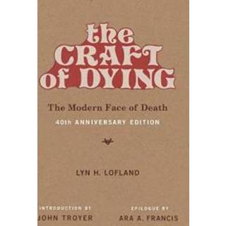 The Craft of Dying