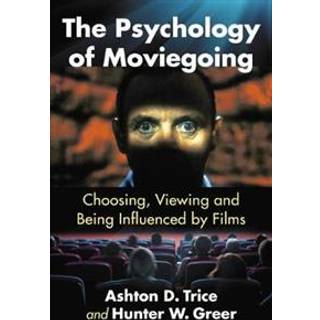 The Psychology of Moviegoing