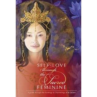 Self-Love through the Sacred Feminine