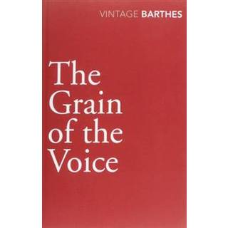 The Grain Of The Voice