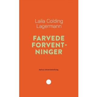 Farvede forventninger