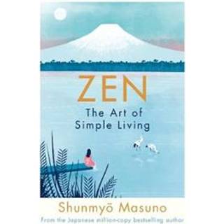 Zen: The Art of Simple Living