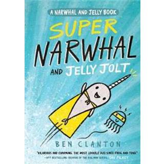 Super Narwhal and Jelly Jolt