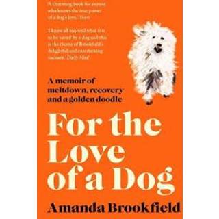 For the Love of a Dog