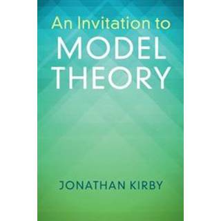 An Invitation to Model Theory