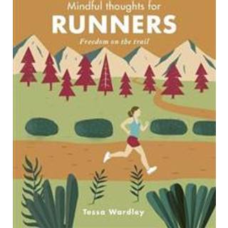 Mindful Thoughts for Runners