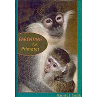 Parenting for Primates