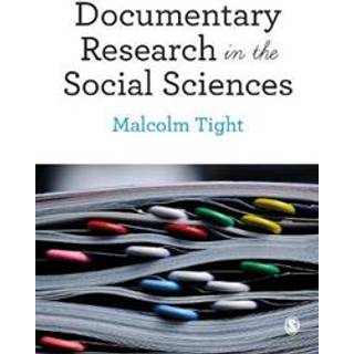 Documentary Research in the Social Sciences