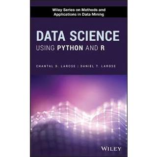 Data Science Using Python and R, Edition 1 (Physical)
