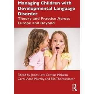 Managing Children with Developmental Language Disorder