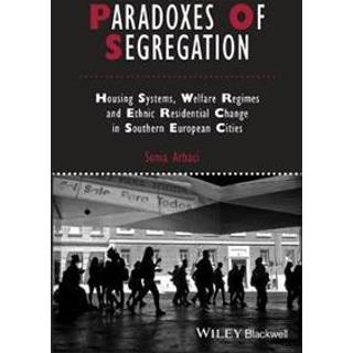 Paradoxes of Segregation