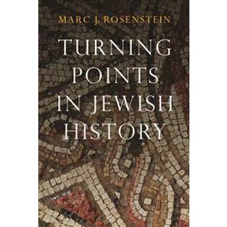 Turning Points in Jewish History