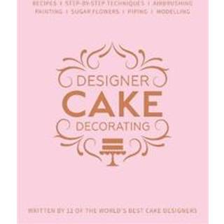 Designer Cake Decorating, Book (Engelsk) - Squires Kitchen