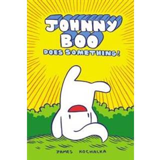 Johnny Boo Does Something! (Johnny Book Book 5)