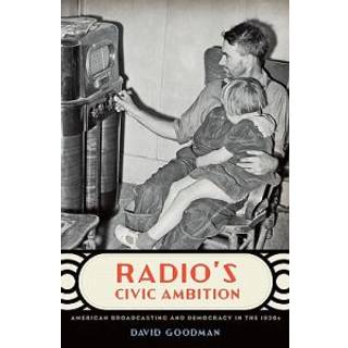 Radio's Civic Ambition