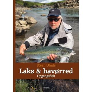 Laks & havørred af Steen Ulnits