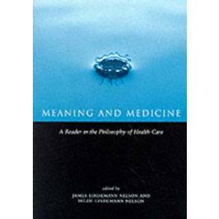 Meaning and Medicine