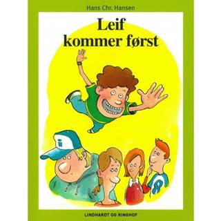 Leif kommer først