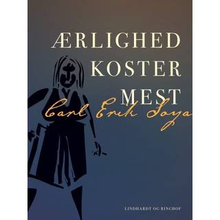 Ærlighed koster mest