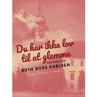 Du har ikke lov til at glemme