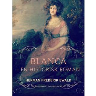 Blanca - en historisk roman