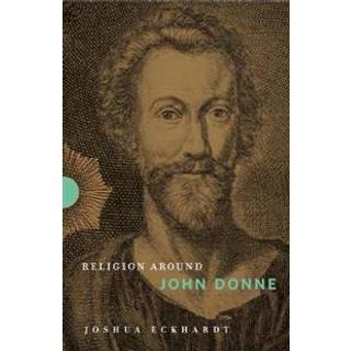 Religion Around John Donne
