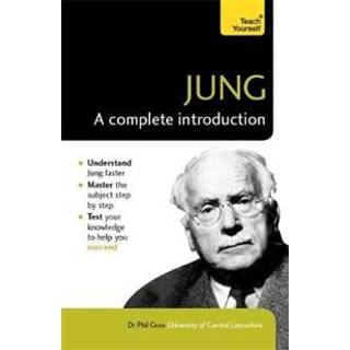 Jung: A Complete Introduction: Teach Yourself