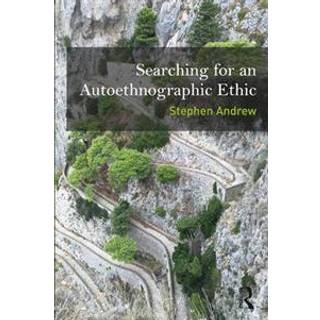 Searching for an Autoethnographic Ethic