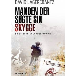 Manden der søgte sin skygge - Millennium 5 - David Lagercrantz