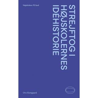 Strejftog i højskolernes idéhistorie