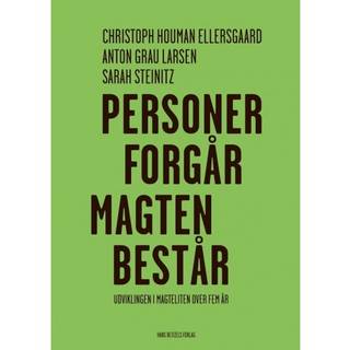 Personer forgår - magten består - Udviklingen i magteliten over fem år