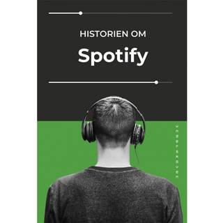 Historien om Spotify