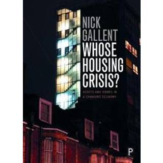 Whose Housing Crisis?