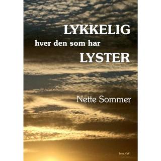 Lykkelig hver den som har lyster