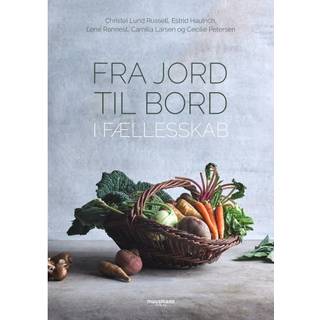 Fra jord til bord i fællesskab