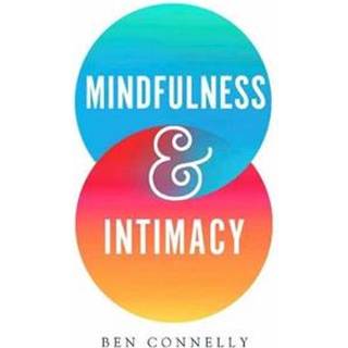 Mindfulness and Intimacy