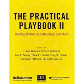 The Practical Playbook II