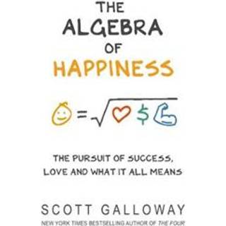 The Algebra of Happiness