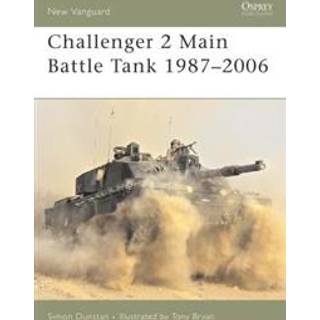 Challenger 2 Main Battle Tank 1987-2006