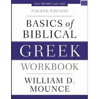 Basics of Biblical Greek Workbook
