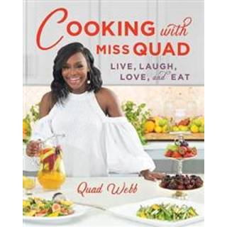 Cooking with Miss Quad